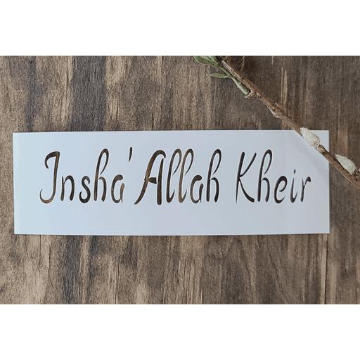 Insha'Allah Kheir Stencil