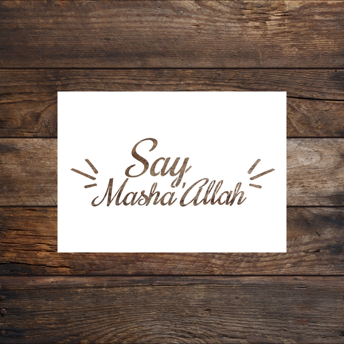 Say Masha'Allah Reusable Stencil